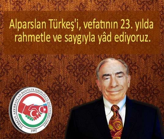 Merhum Alparslan Türkeş'i, vefatının 23. yılda  rahmetle ve saygıyla yâd ediyoruz.